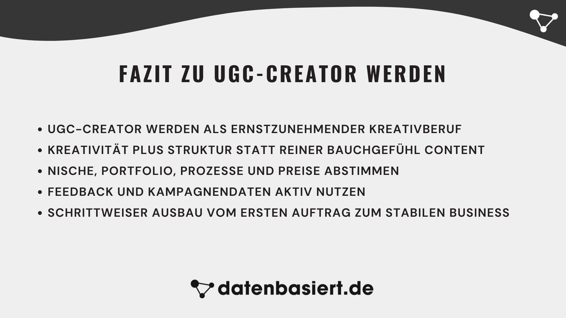 Fazit zu UGC-Creator werden