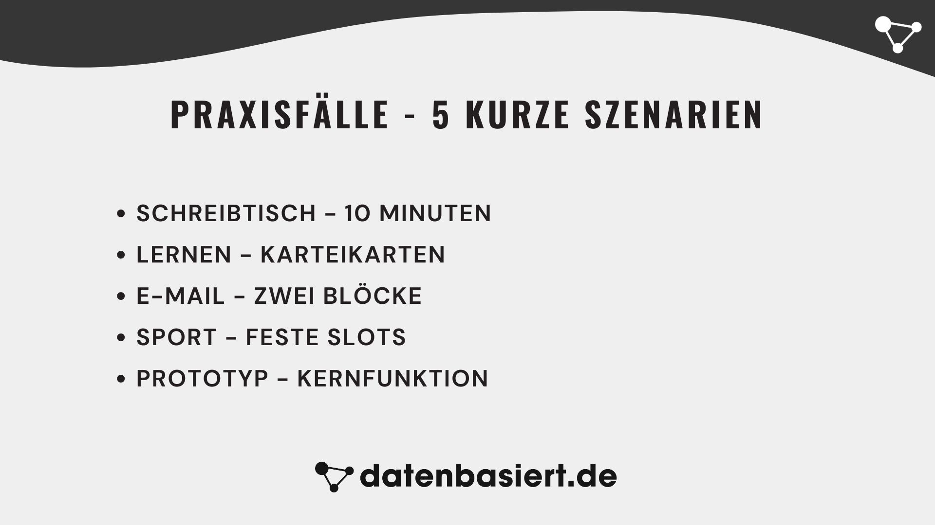 Praxisfälle - 5 kurze Szenarien