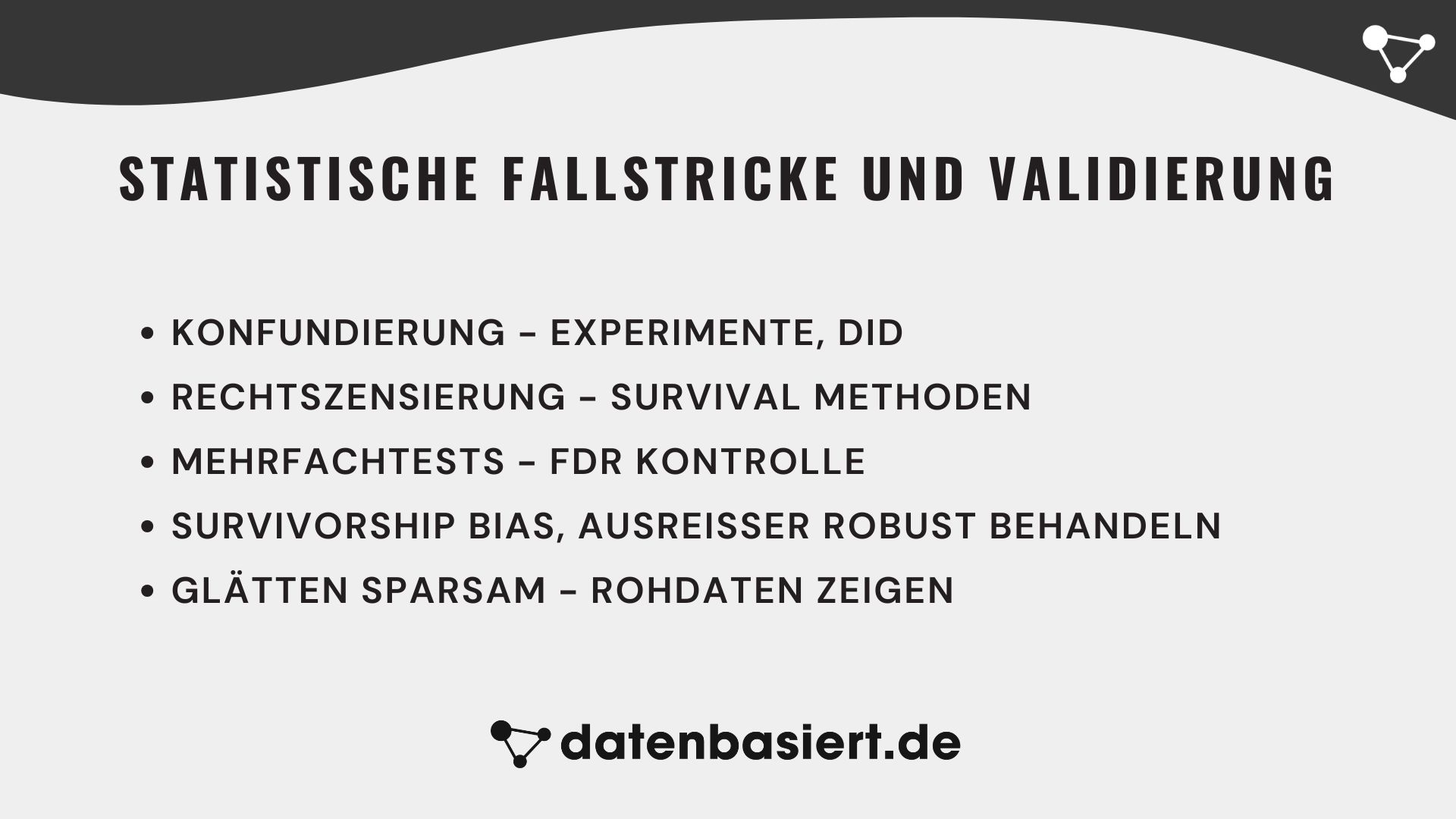 Statistische Fallstricke und Validierung