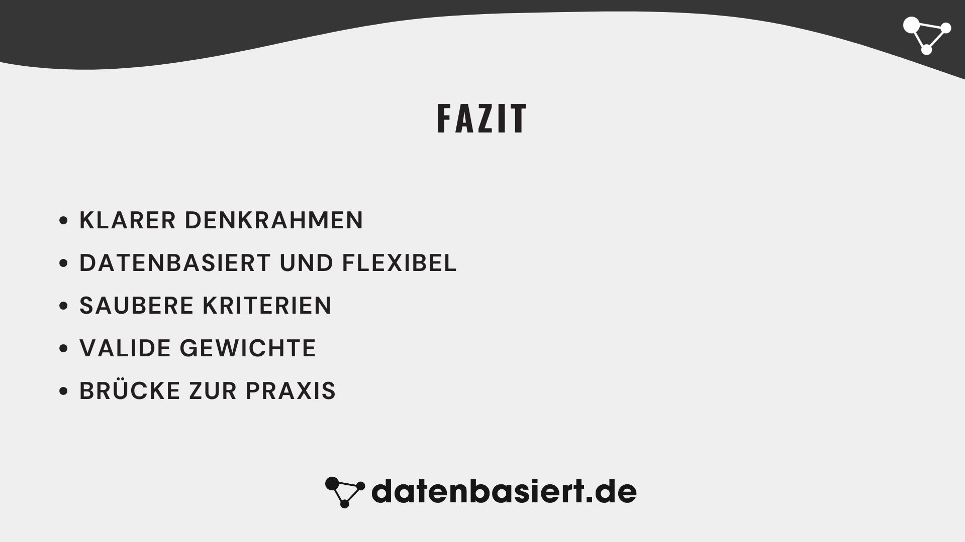 Fazit Nutzwertanalyse