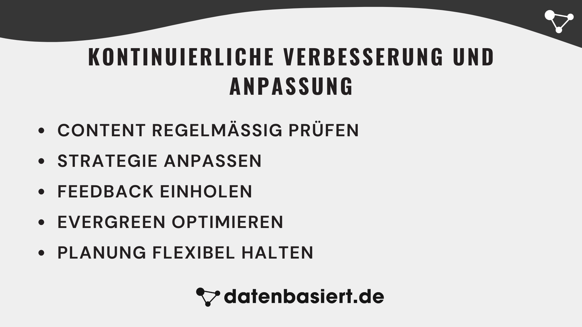 Kontinuierliche Verbesserung und Anpassung
