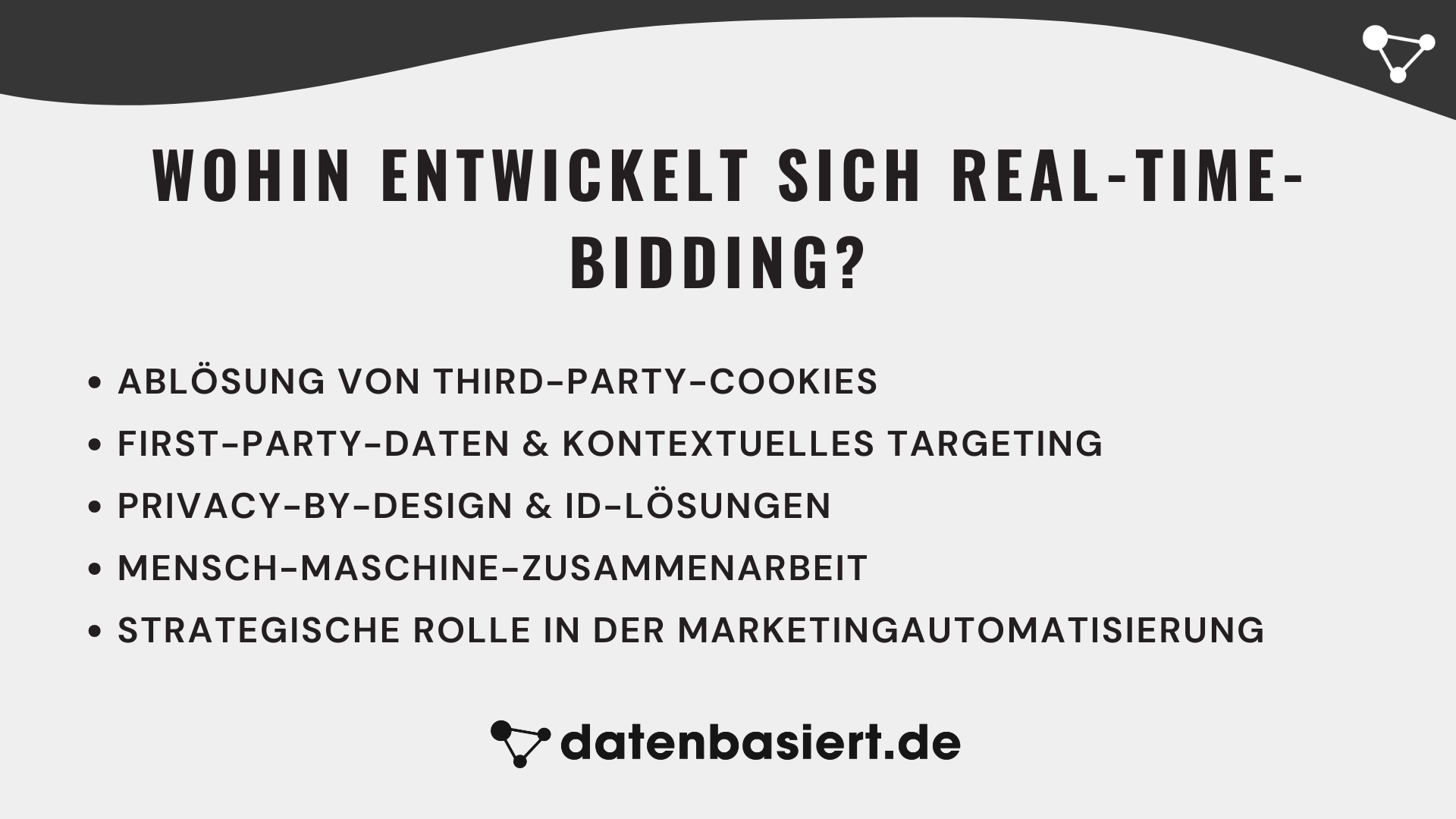 Zukunftsausblick - Wohin entwickelt sich Real-Time-Bidding