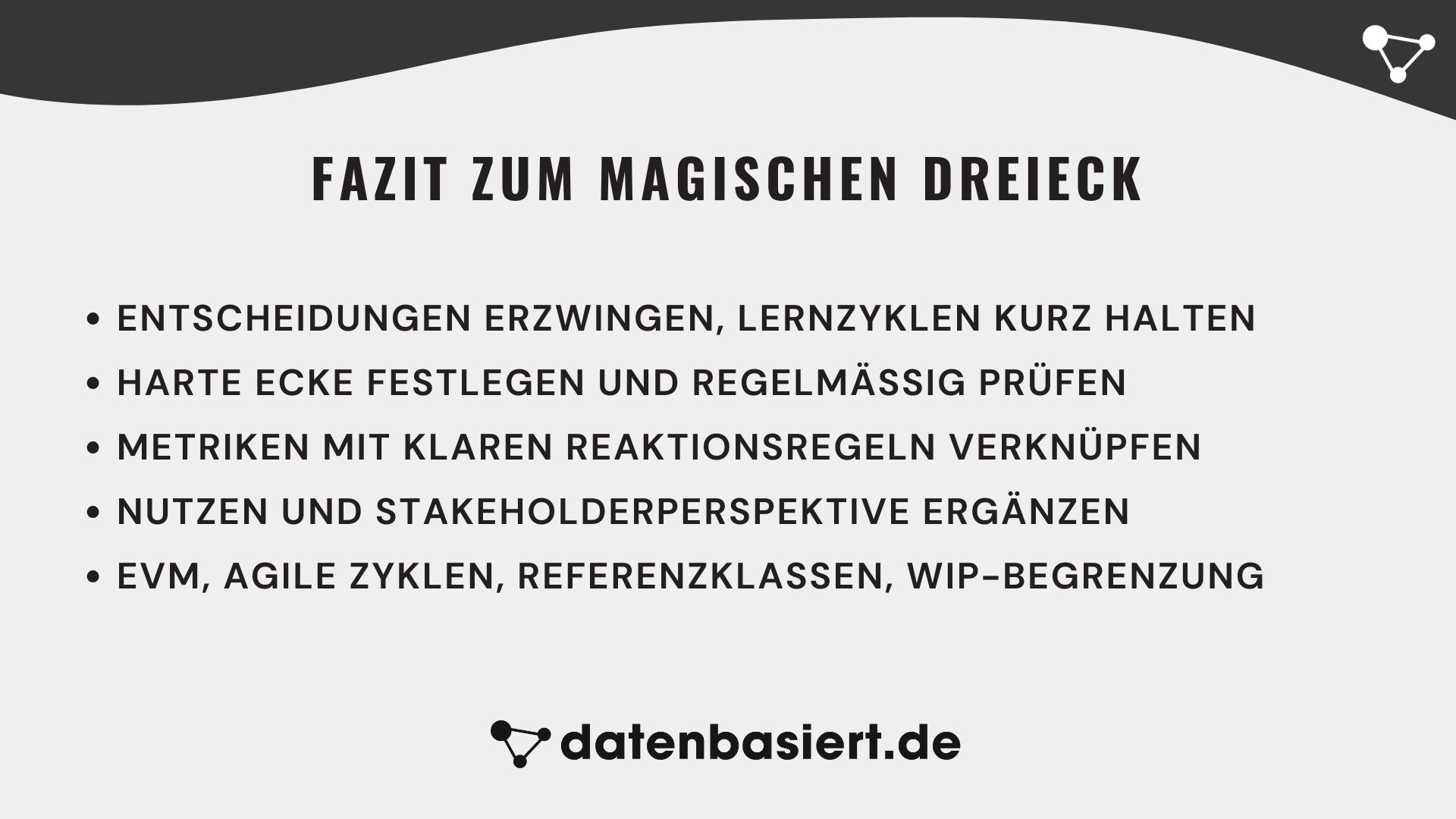 datenbasiert.de Fazit zum Magischen Dreieck