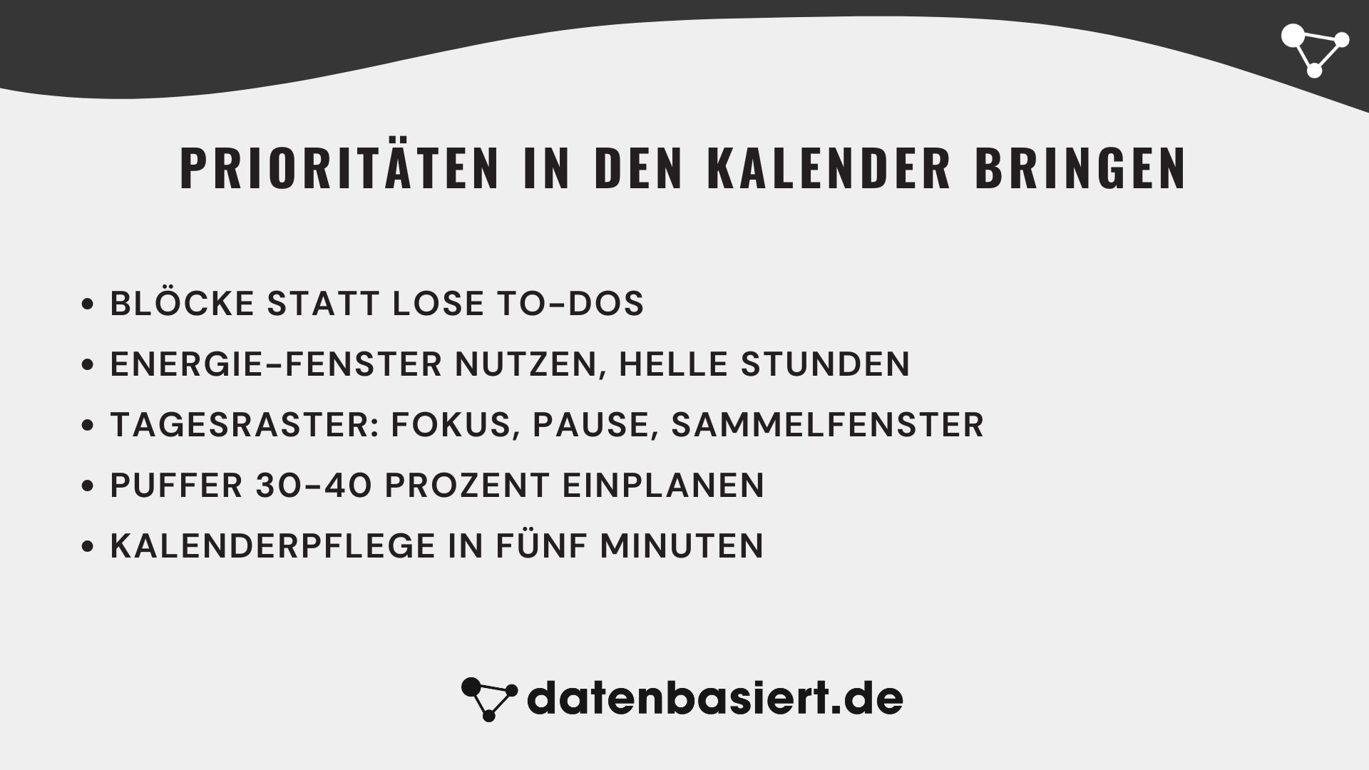 datenbasiert.de Prioritäten in den Kalender bringen