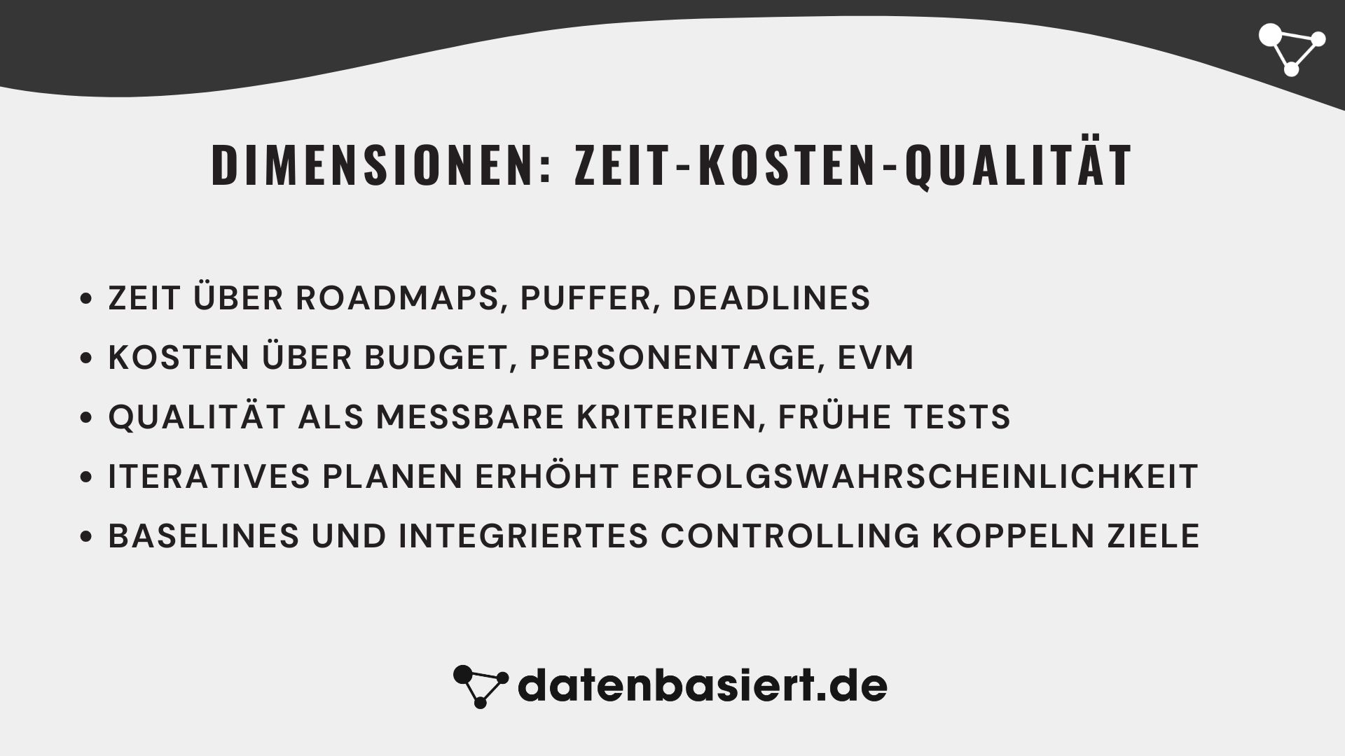 datenbasiert.de Magisches-Dreieck-Dimensionen Zeit-Kosten-Qualität