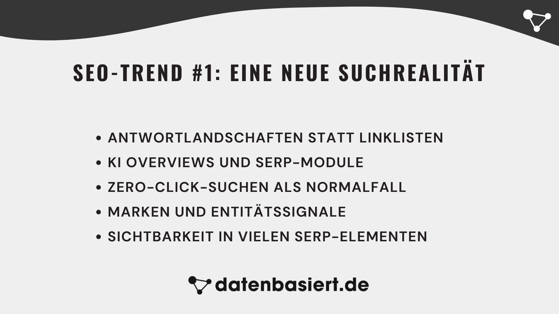 SEO-Trend #1 eine neue Suchrealität