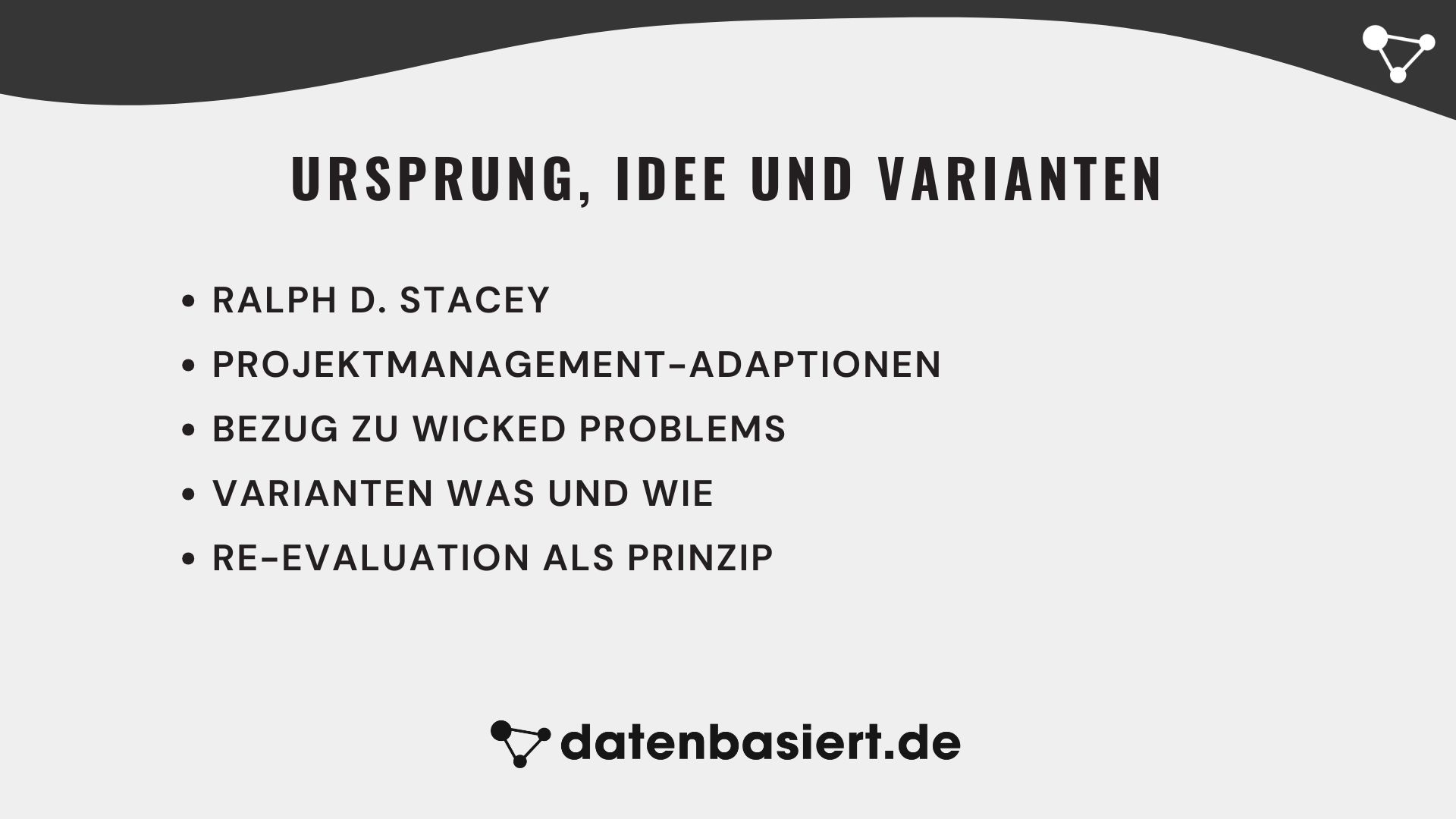 datenbasiert.de Stacey-Matrix - Ursprung, Idee und Varianten