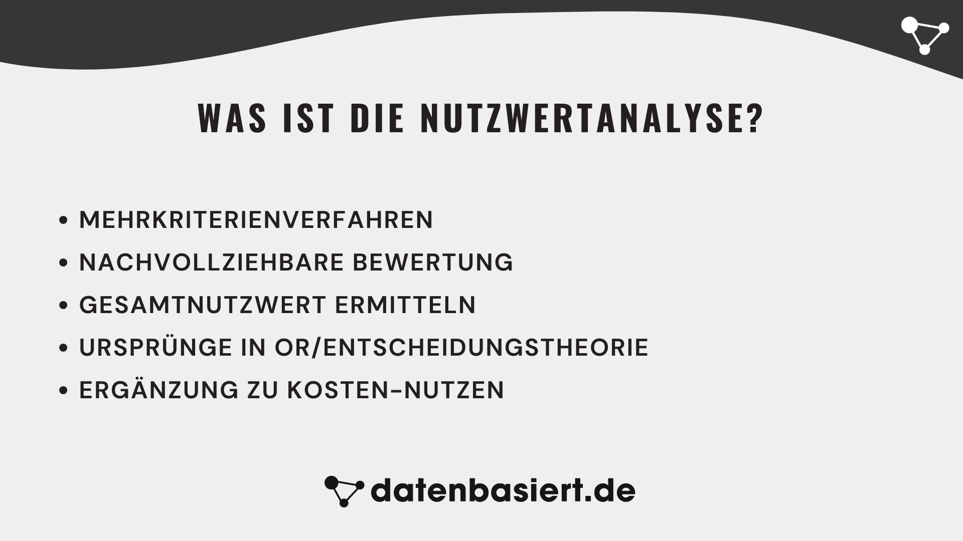 Was ist die Nutzwertanalyse