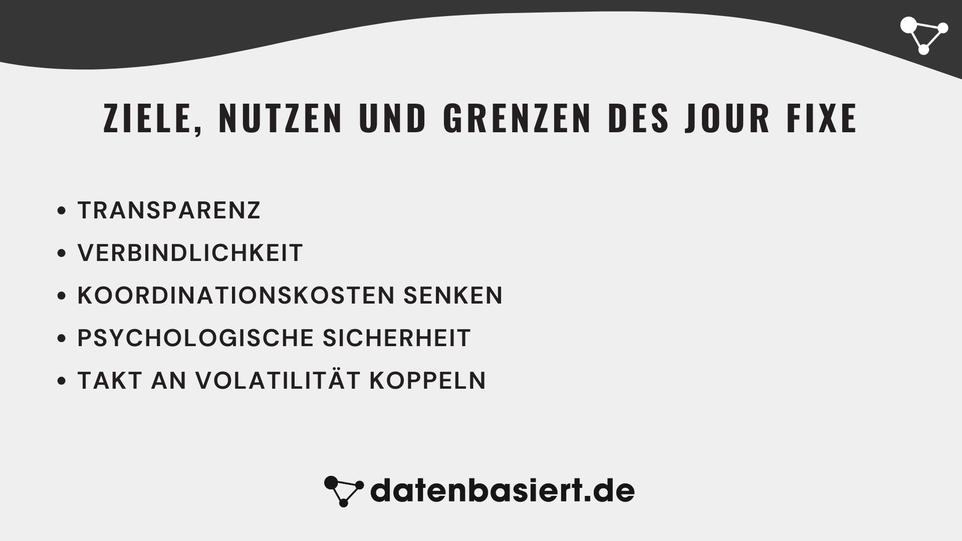 datenbasiert.de Ziele, Nutzen und Grenzen des Jour fixe