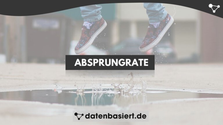 datenbasiert.de Absprungrate erklärt