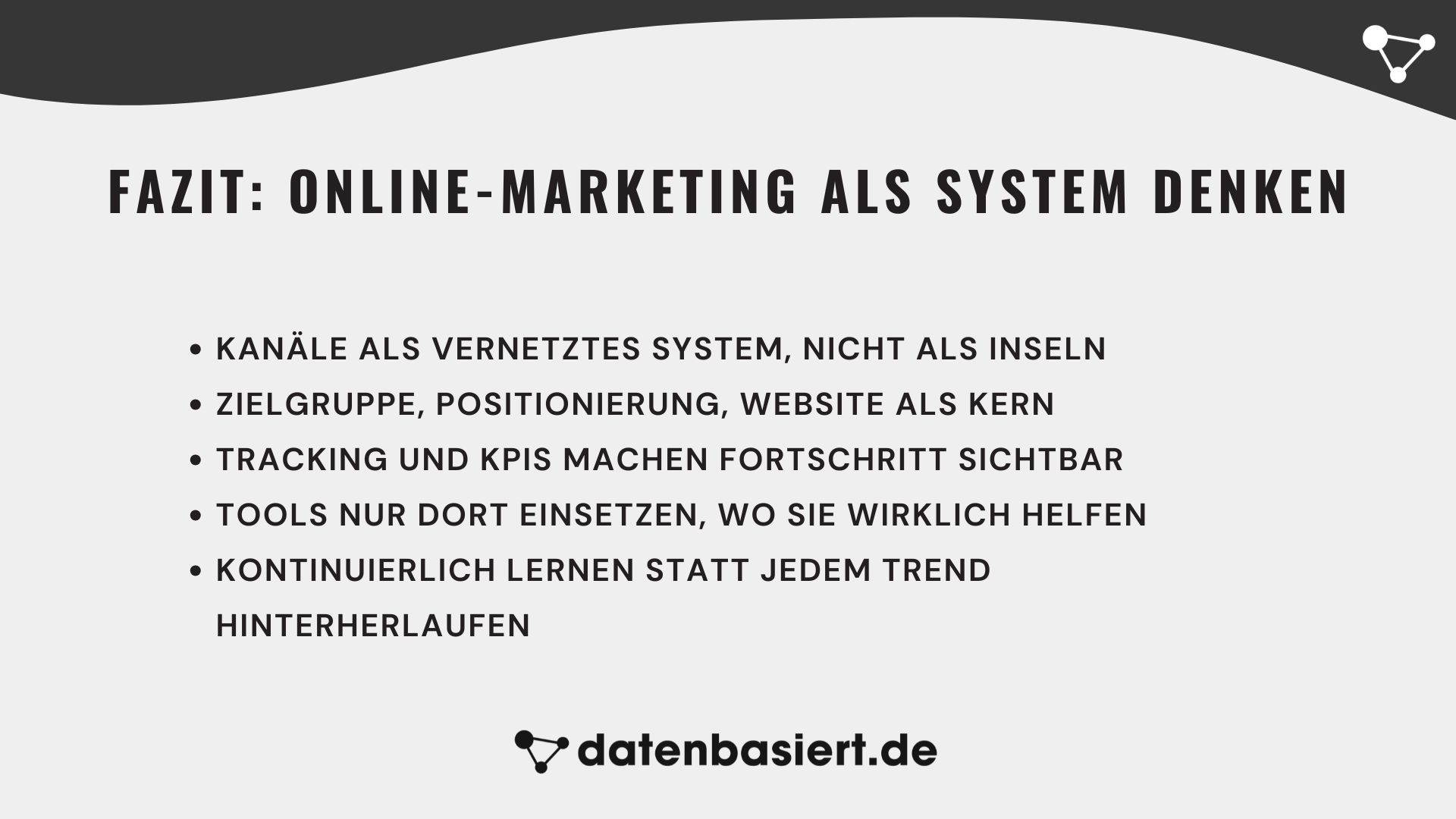 Fazit Online-Marketing als System denken