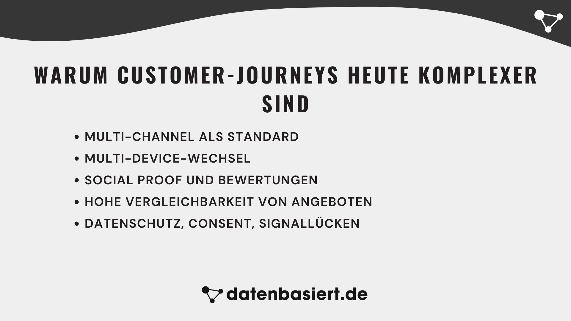 Warum Customer-Journeys heute komplexer sind