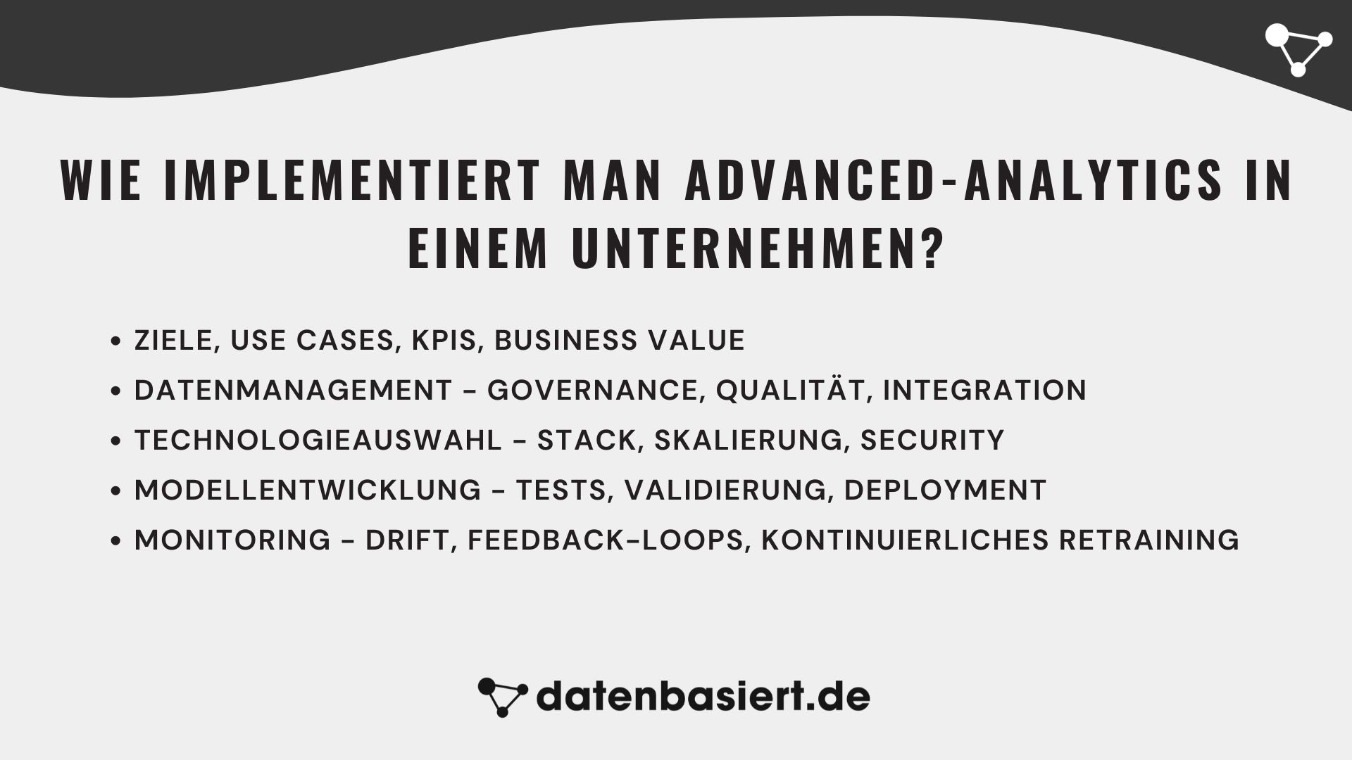 datenbasiert.de Wie implementiert man Advanced-Analytics in einem Unternehmen
