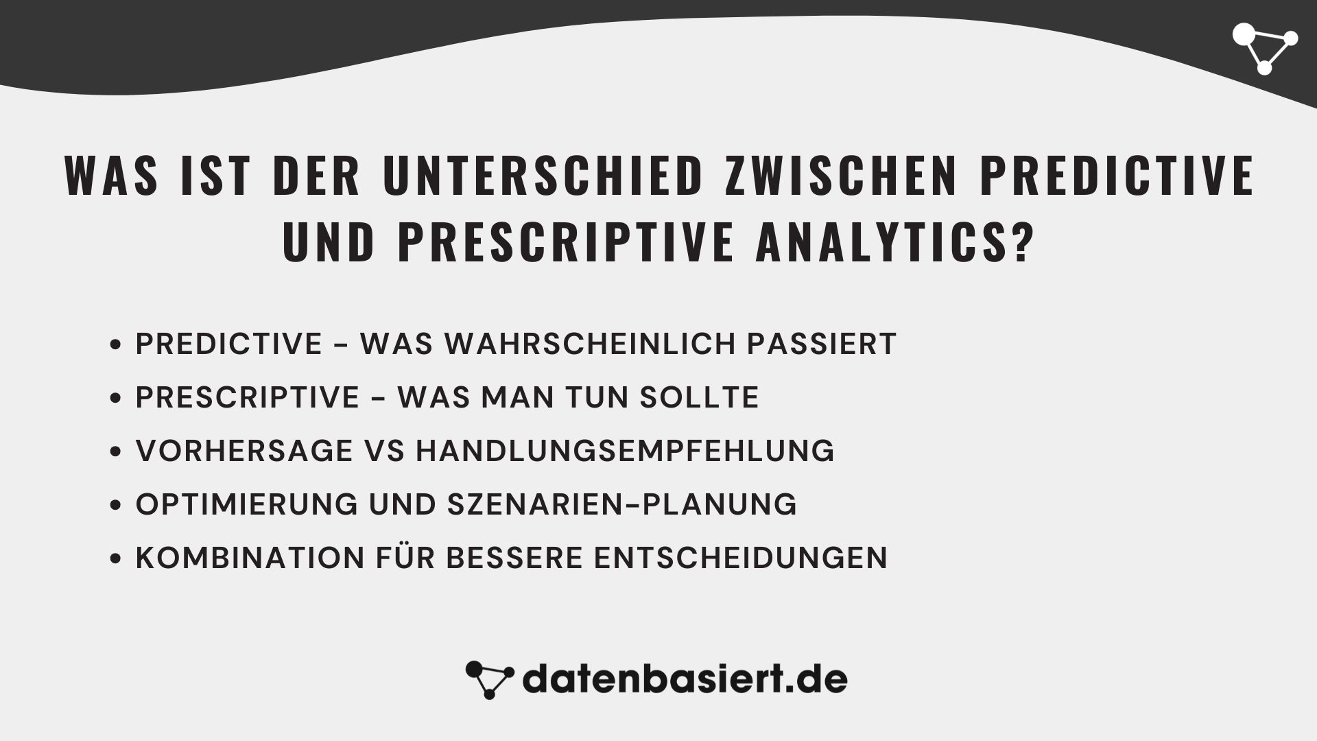 Was ist der Unterschied zwischen Predictive und Prescriptive Analytics