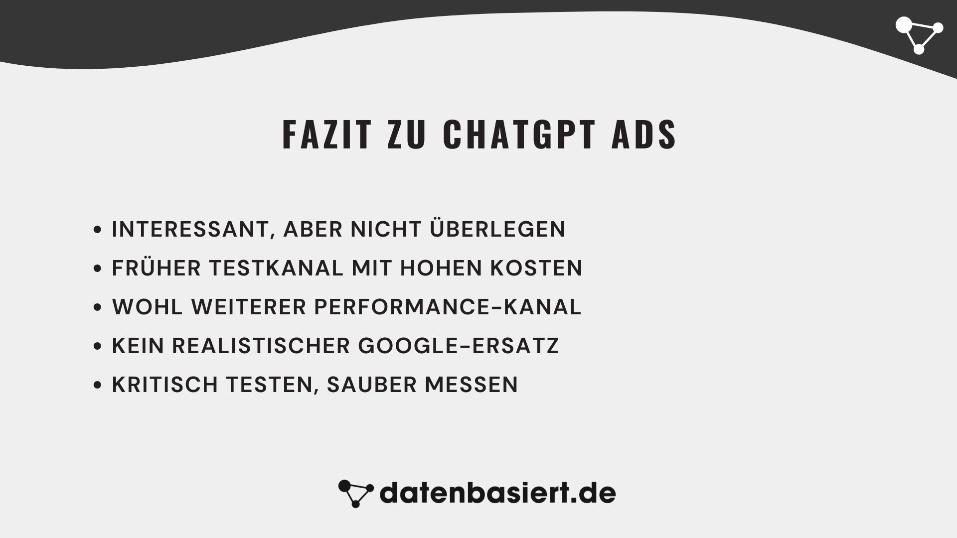datenbasiert.de Fazit zu ChatGPT Ads