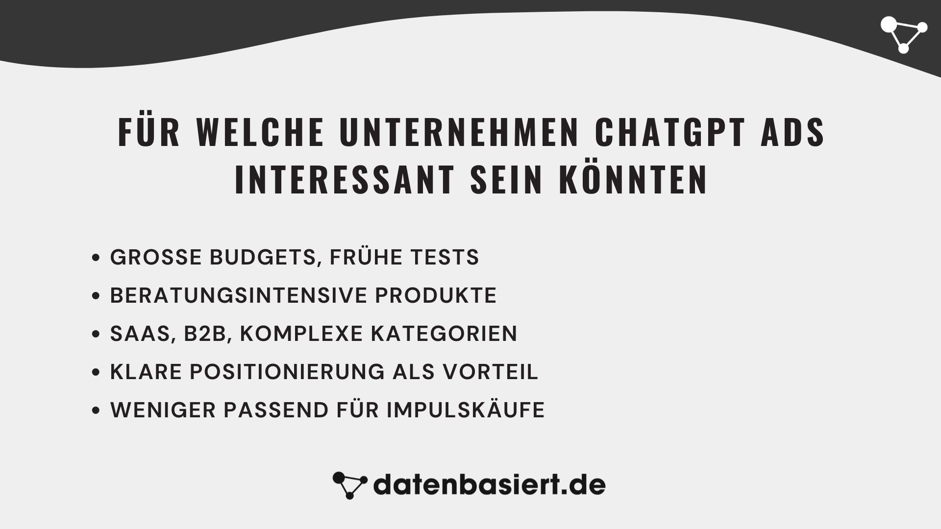 datenbasiert.de Für welche Unternehmen ChatGPT Ads interessant sein könnten