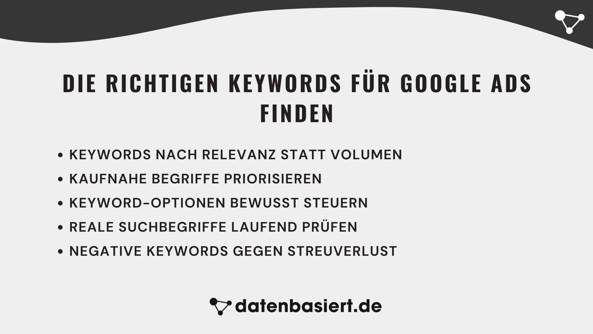 datenbasiert.de Die richtigen Keywords für Google Ads finden