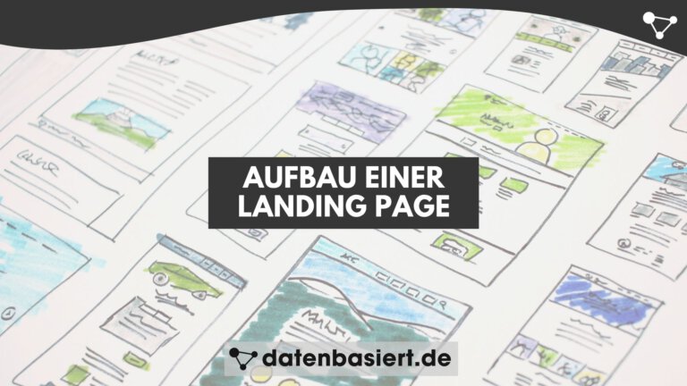 Aubau einer Landing Page - datenbasiert.de