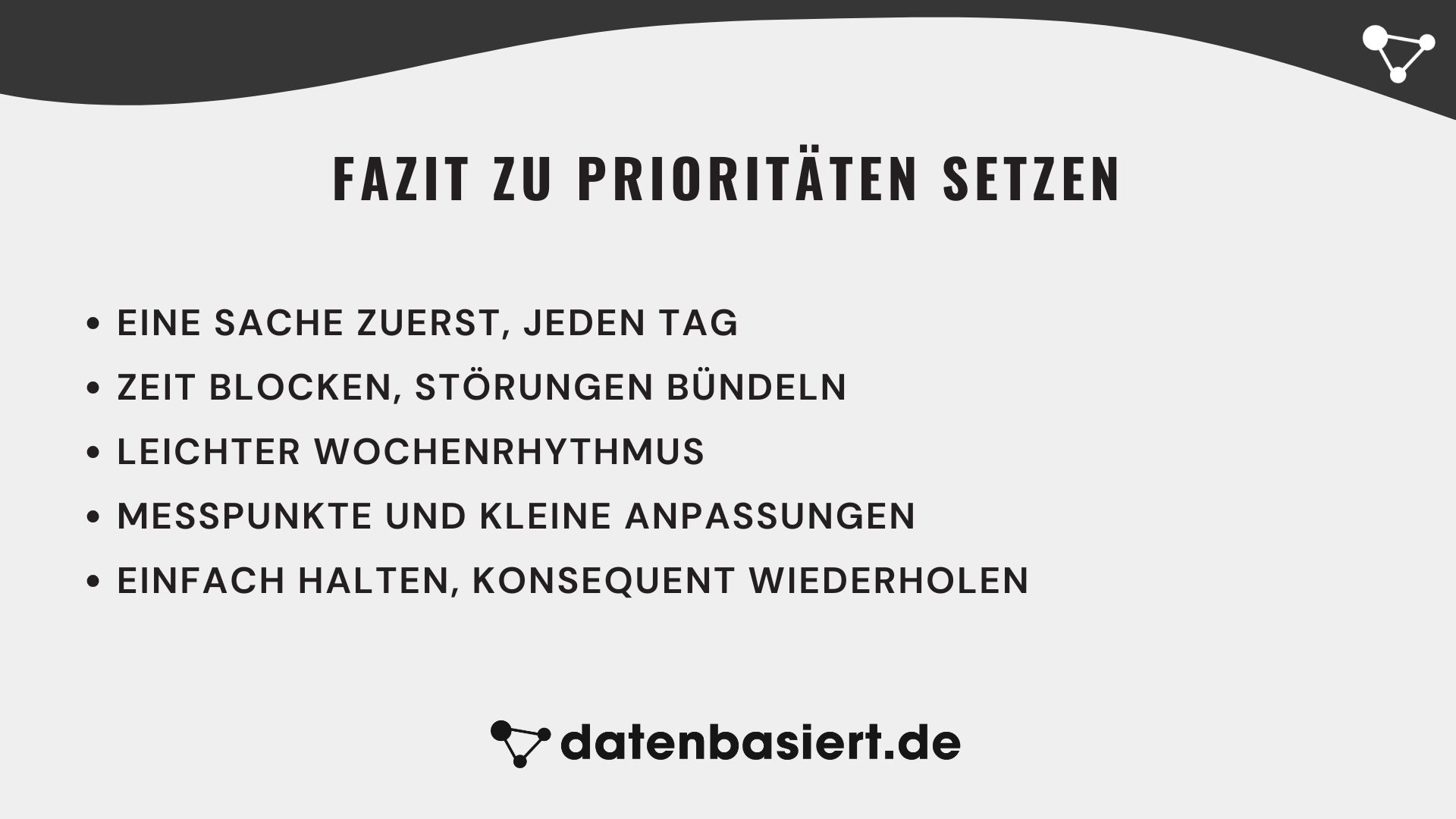 datenbasiert.de Fazit zu Prioritäten setzen