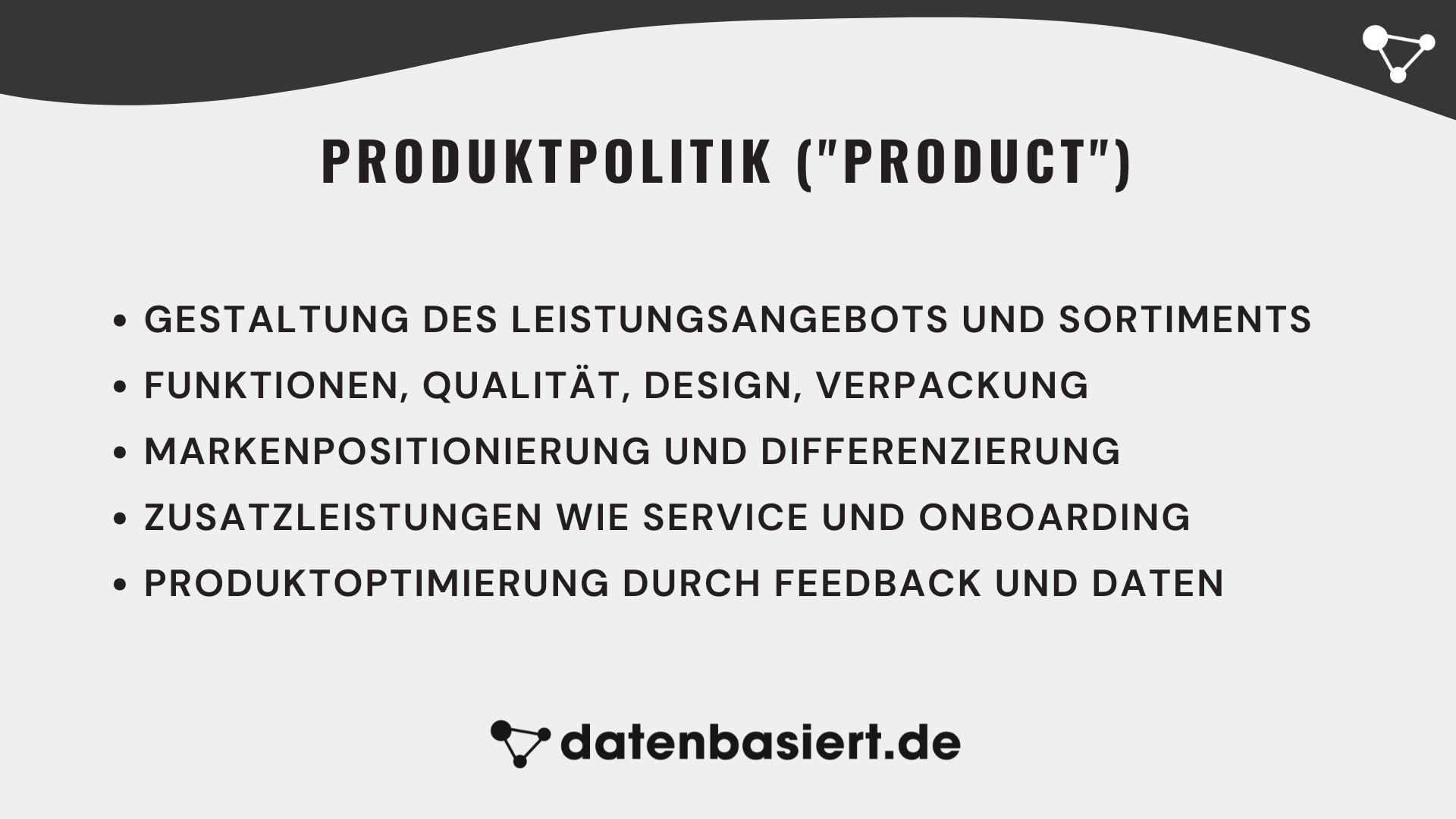 Marketinginstrumente Produktpolitik (Product)