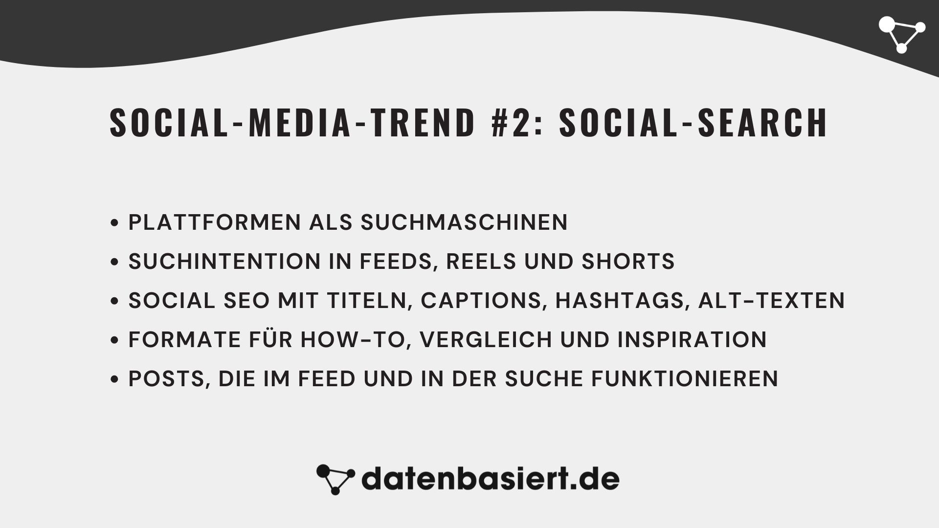datenbasiert.de Social-Media-Trend #2 Social-Search