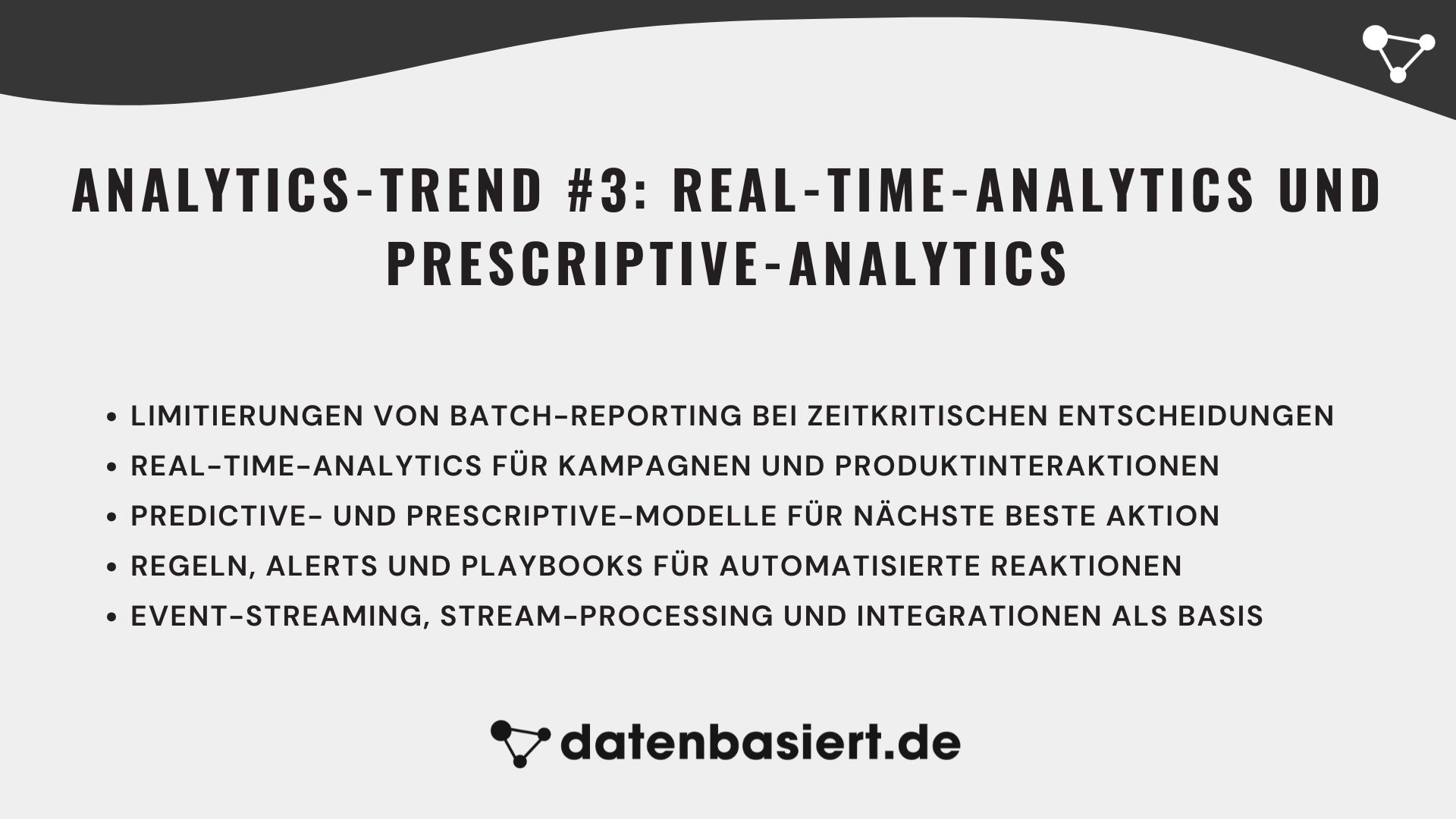 Analytics-Trend #3 Real-Time-Analytics und Prescriptive-Analytics