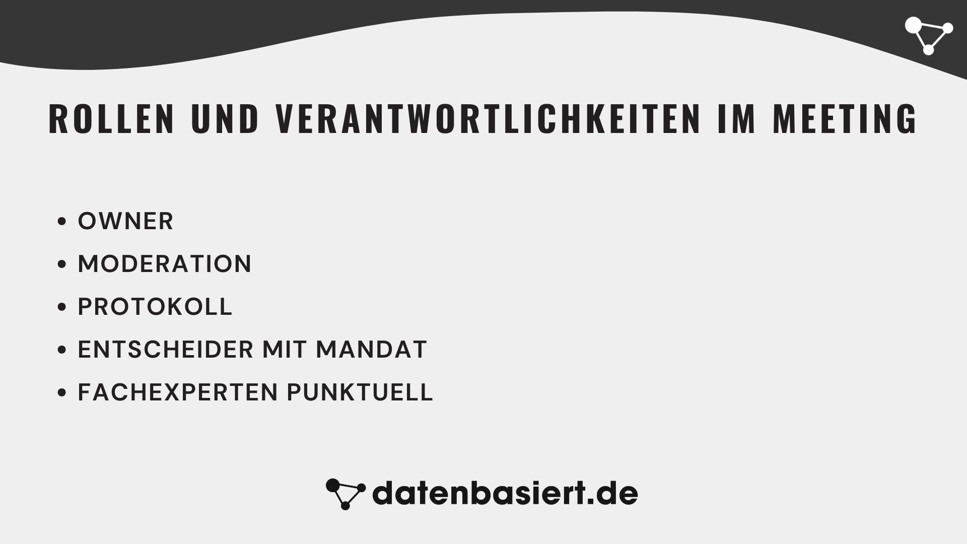 datenbasiert.de Rollen und Verantwortlichkeiten im Meeting