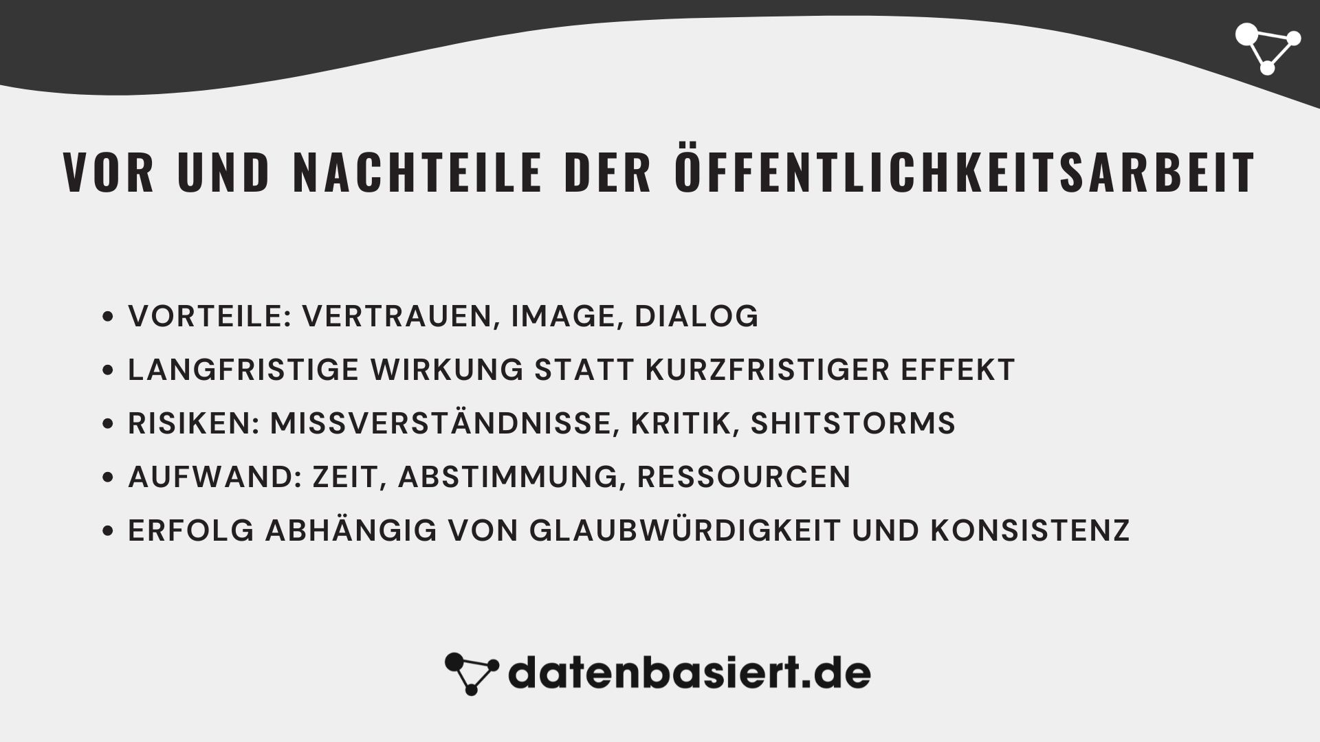 Vor und Nachteile der Öffentlichkeitsarbeit