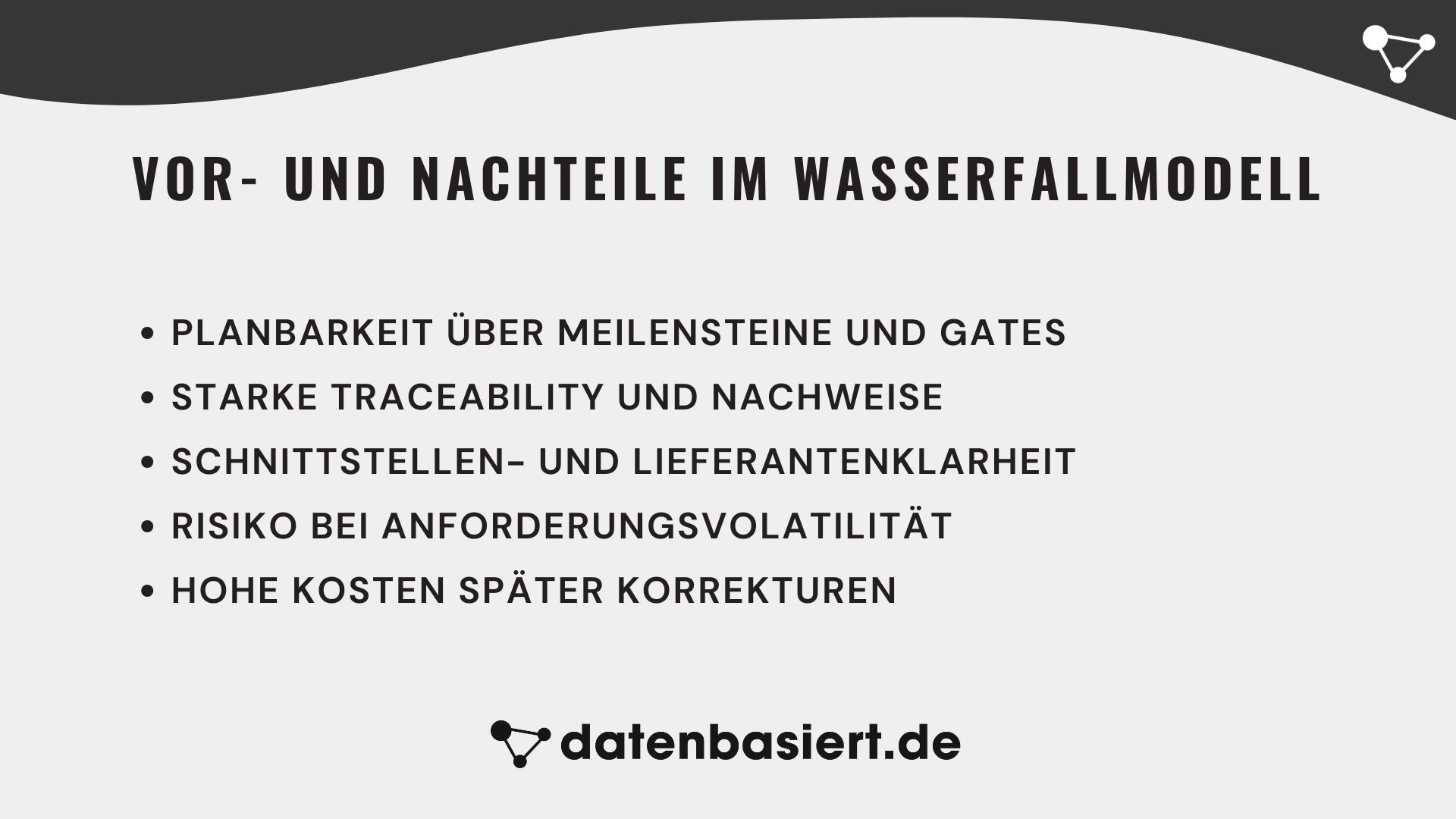 datenbasiert.de Vor- und Nachteile im Wasserfallmodell