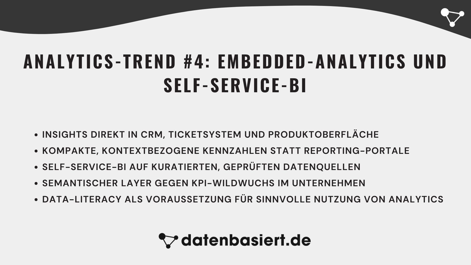 Analytics-Trend #4 Embedded-Analytics und Self-Service-BI