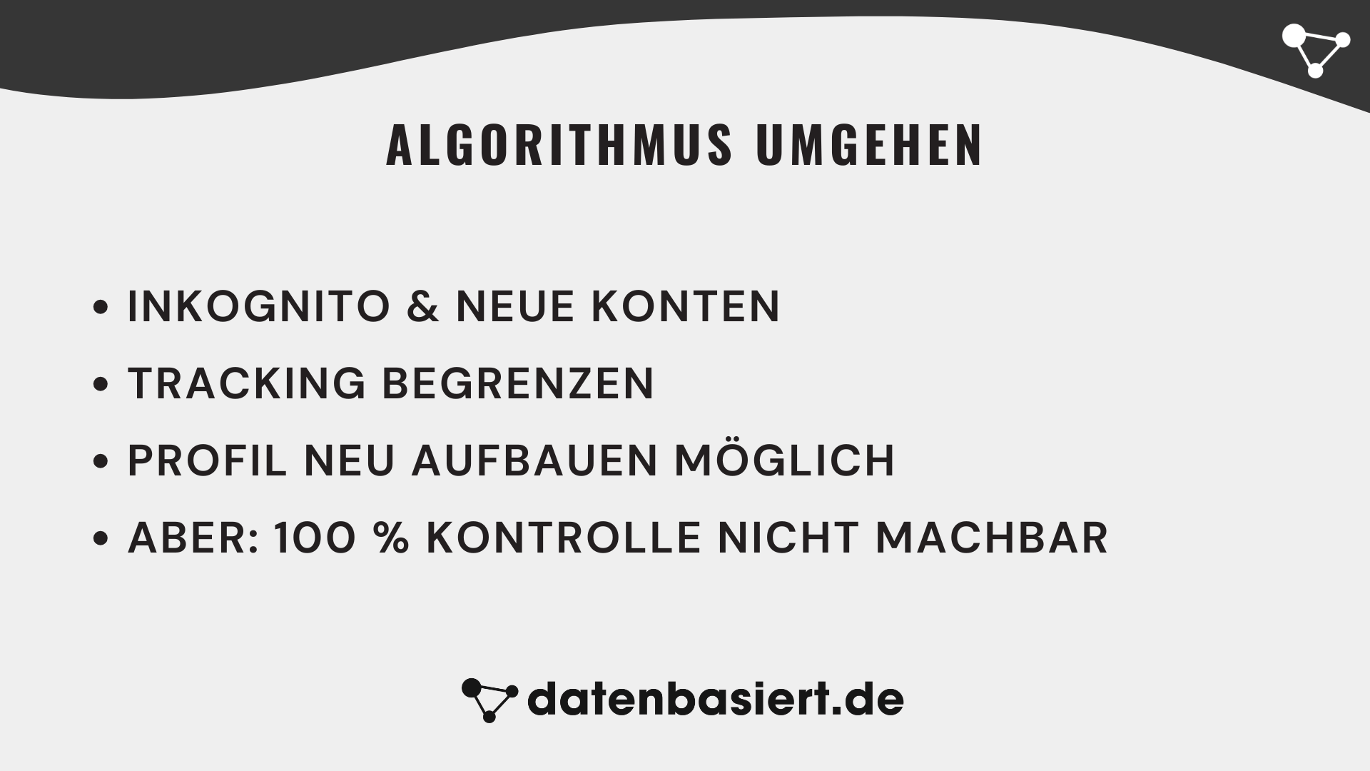 Algorithmus umgehen