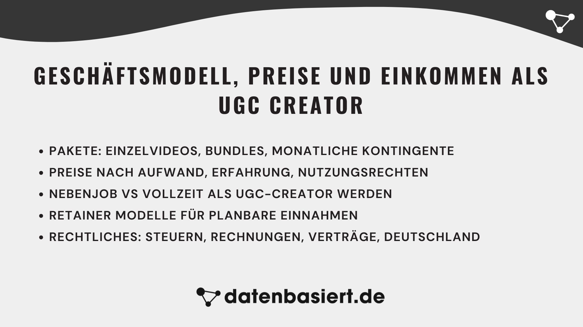 Geschäftsmodell, Preise und Einkommen als UGC Creator