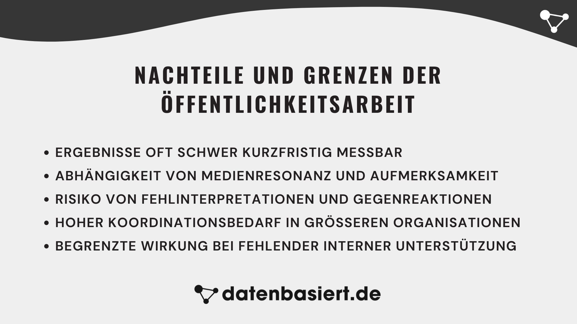 Nachteile der Öffentlichkeitsarbeit