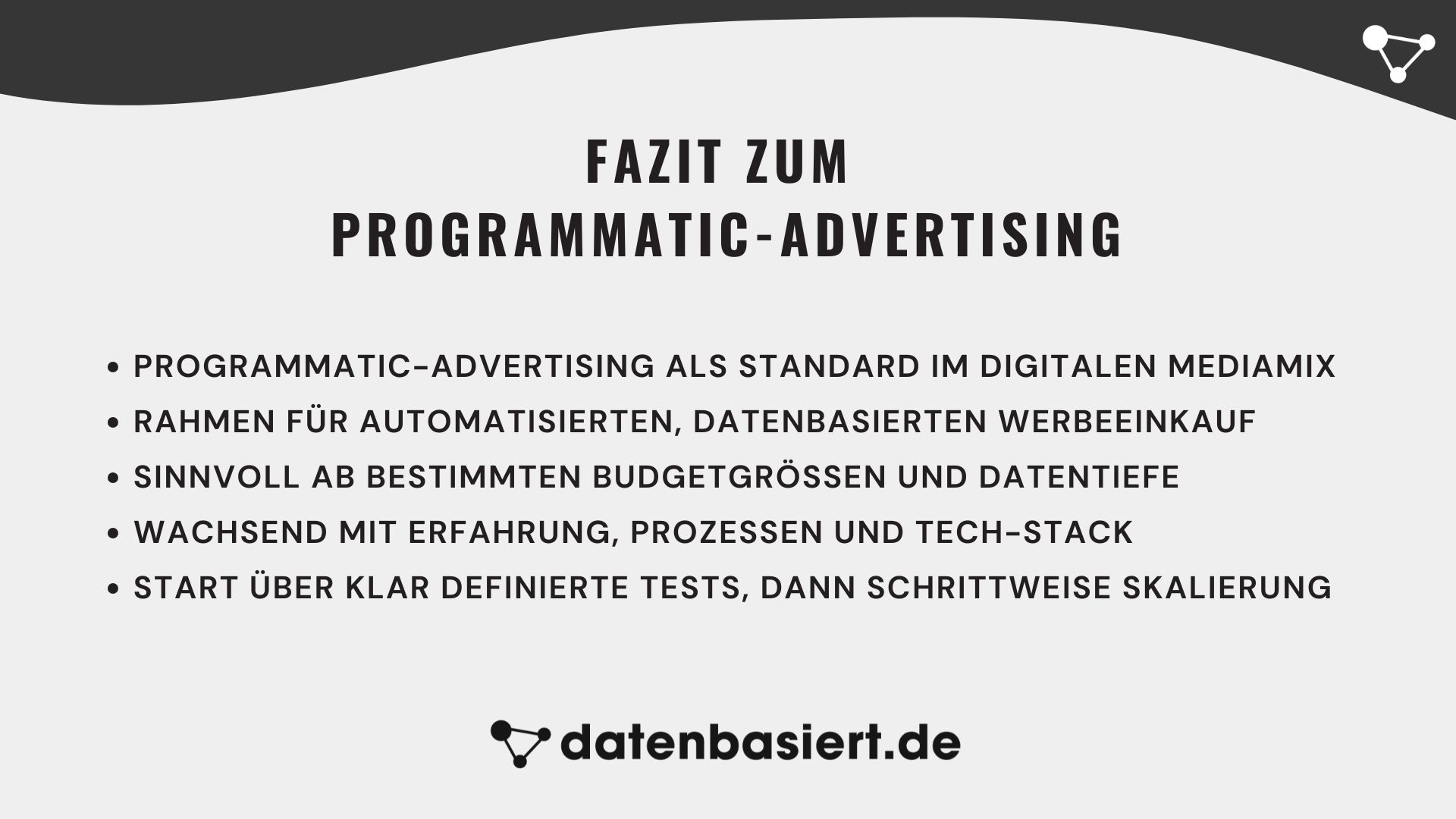 datenbasiert.de Fazit-Programmatic-Advertising