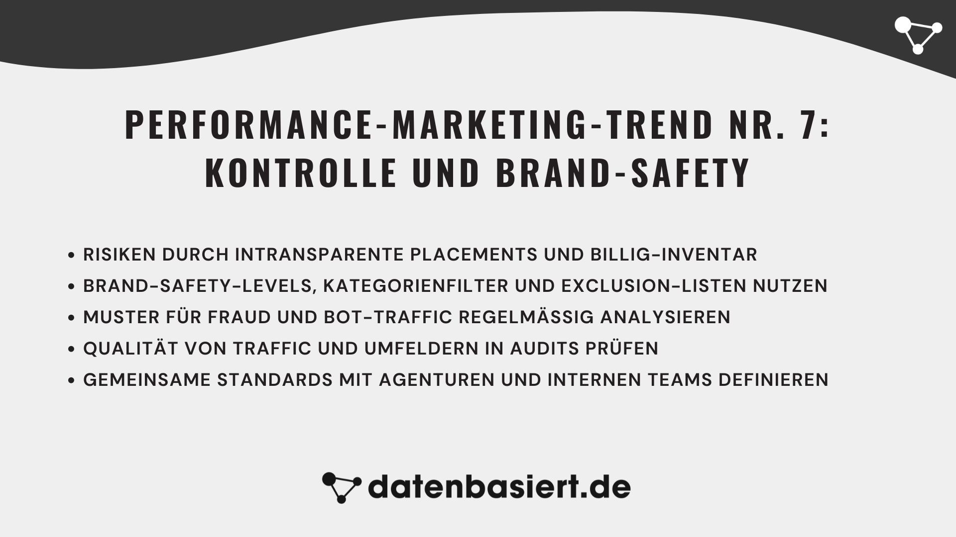 datenbasiert.de Performance-Marketing-Trend Nr. 7 Kontrolle und Brand-Safety
