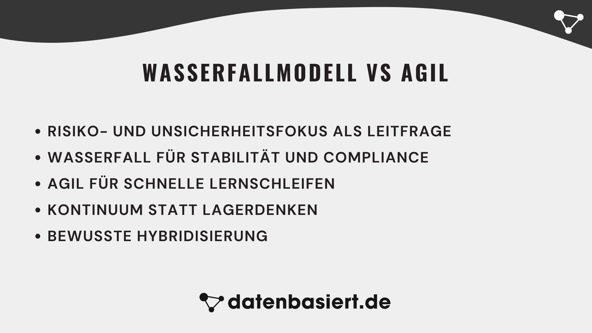 datenbasiert.de Wasserfallmodell vs Agil