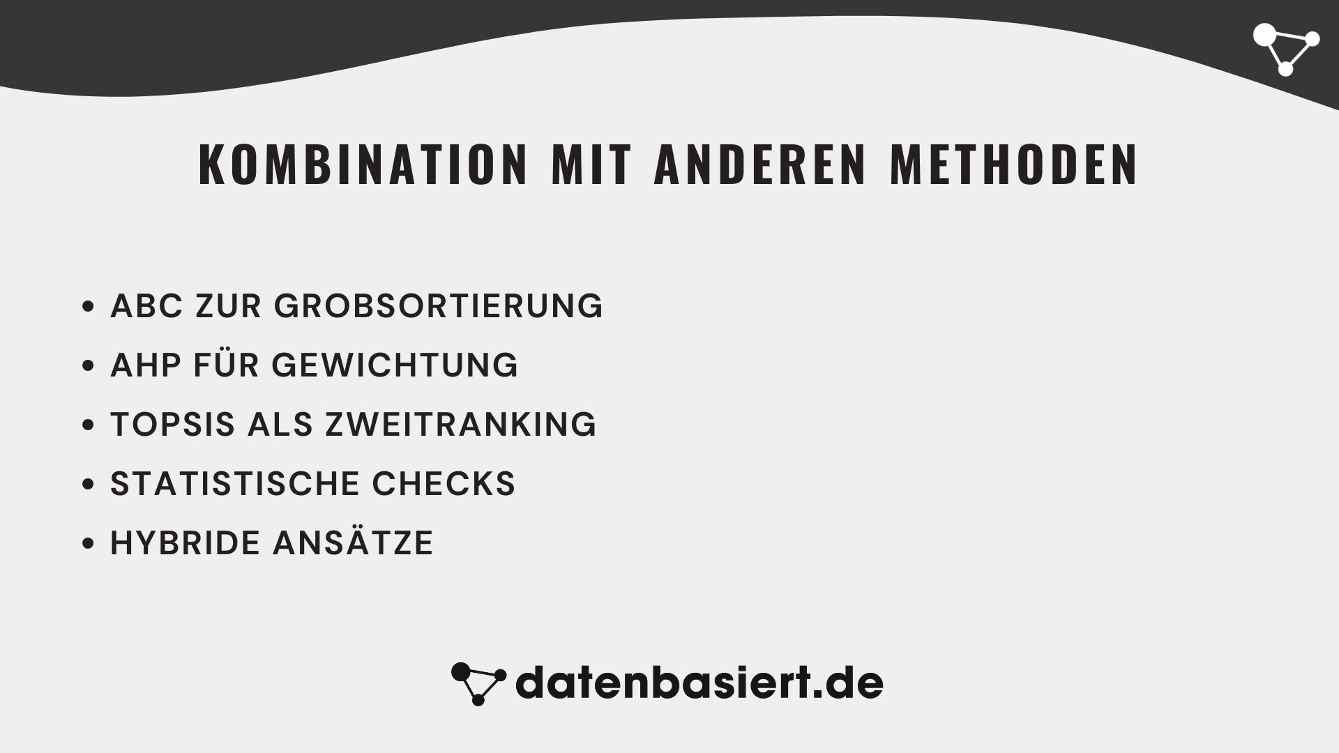 Kombination mit anderen Methoden