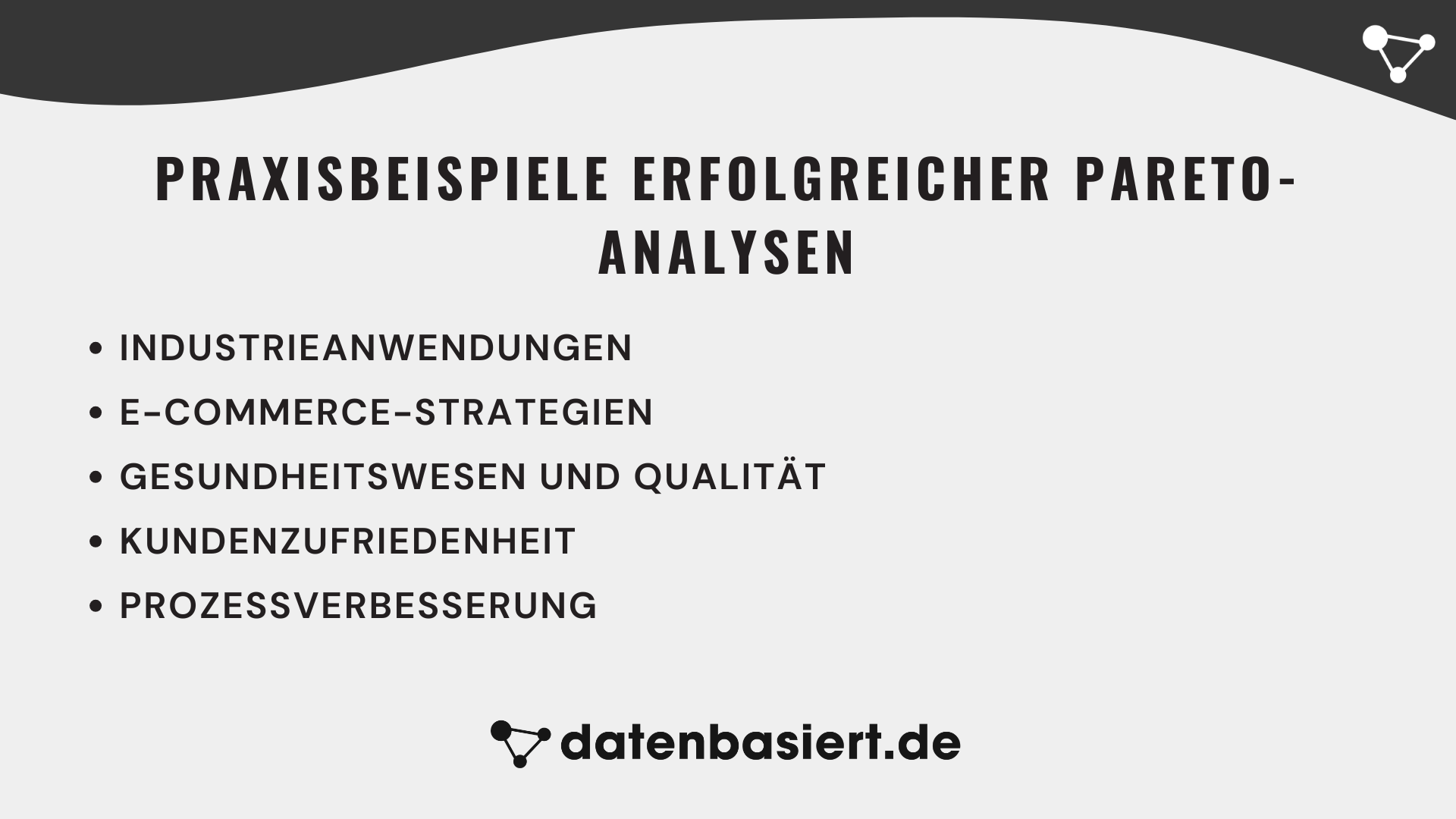 Praxisbeispiele erfolgreicher Pareto-Analysen