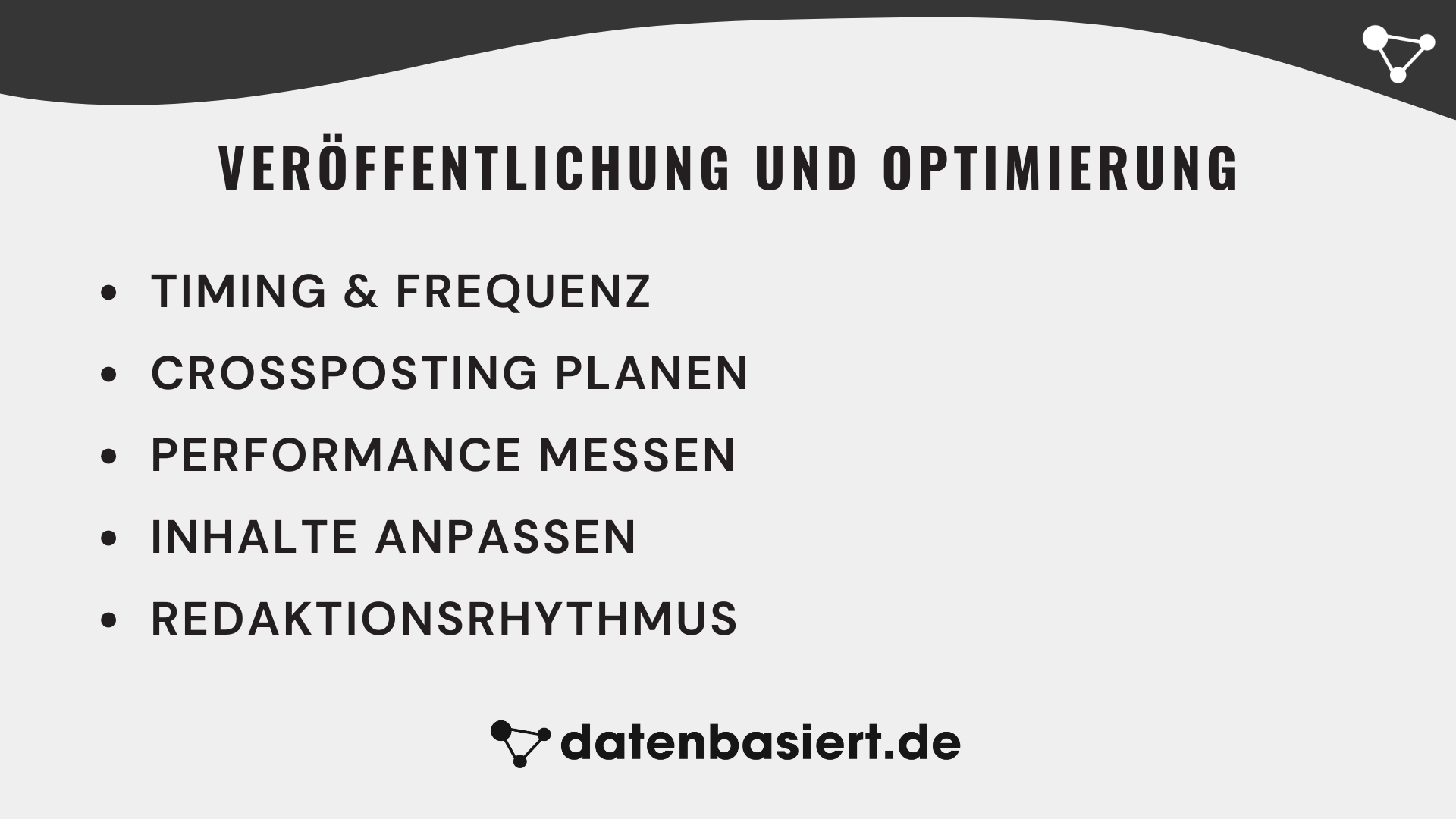 Veröffentlichung und Optimierung