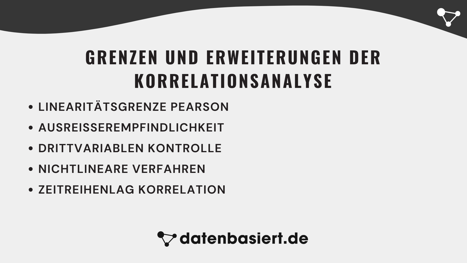 Grenzen und Erweiterungen der Korrelationsanalyse