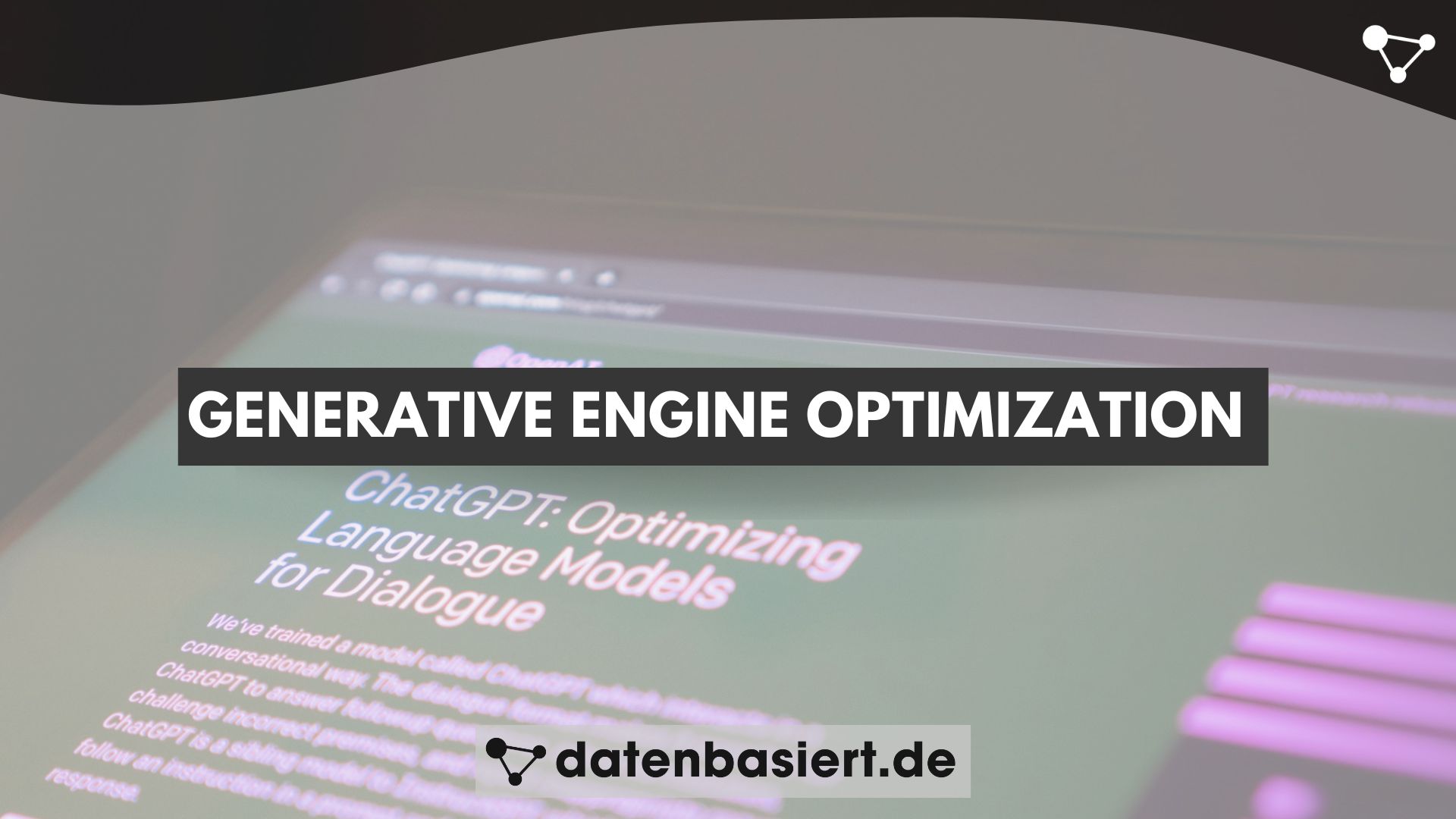 datenbasiert.de Generative Engine Optimization (GEO) erklärt mit Optimierungsmaßnahmen für die GEO-Optimierung