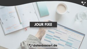 Jour fixe durchführen kurze Meetings, klare Ergebnisse