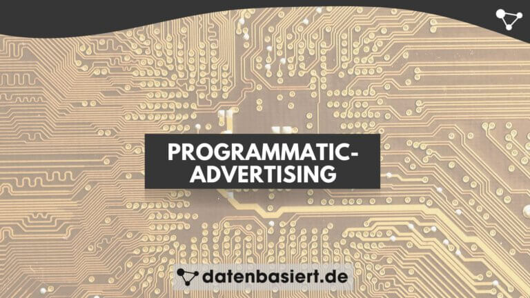 Programmatic-Advertising einfach erklärt: Was ist es, DSP, DMP und SSP