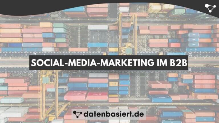 Social-Media-Marketing im B2B