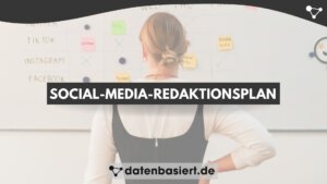 Social-Media-Redaktionsplan