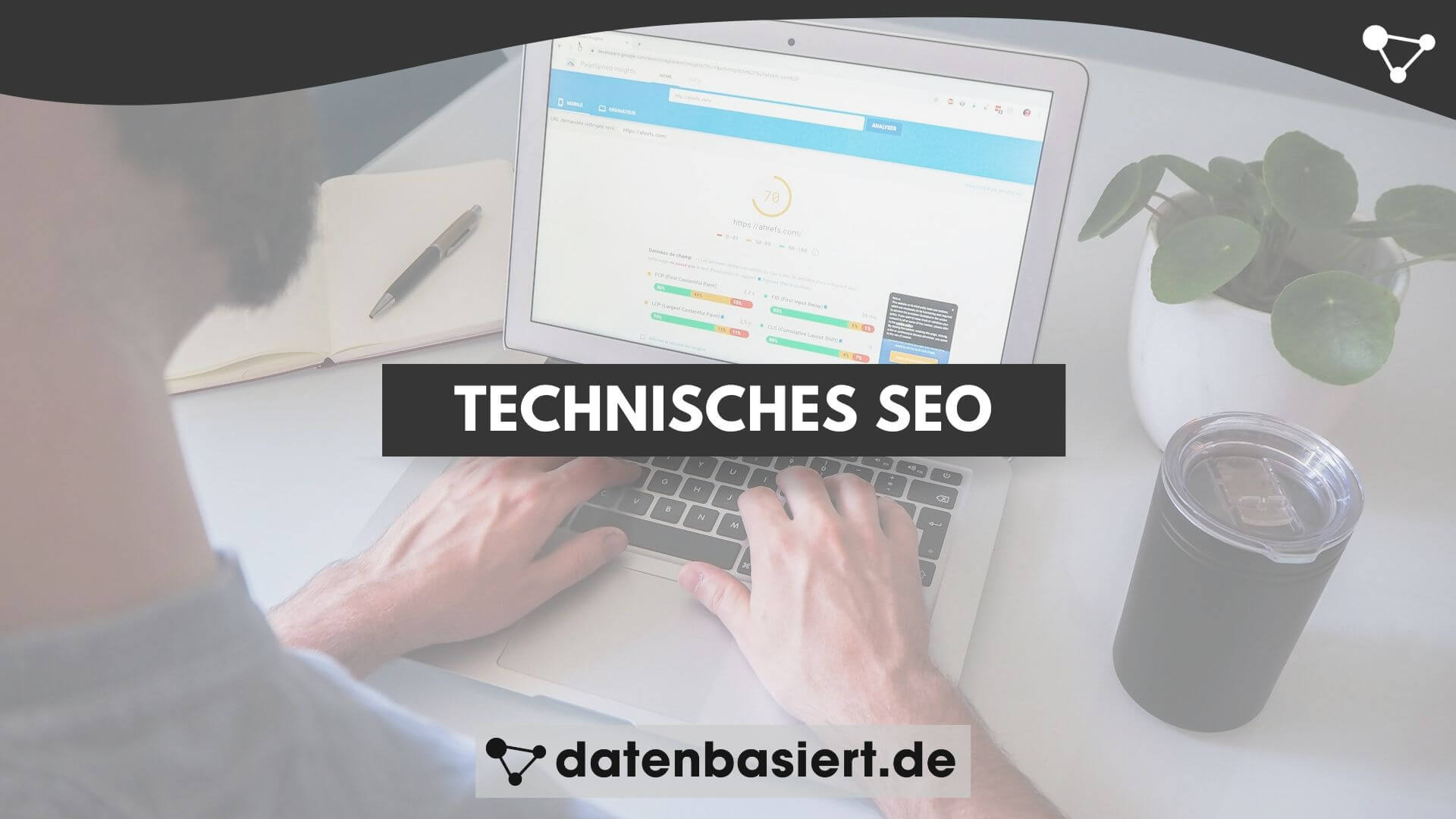 datenbasiert.de Technisches SEO richtig einsetzen und Ranking-Potenziale heben. Wir zeigen dir, welche Seitenelemente Priorität haben und wie du sie strukturierst.