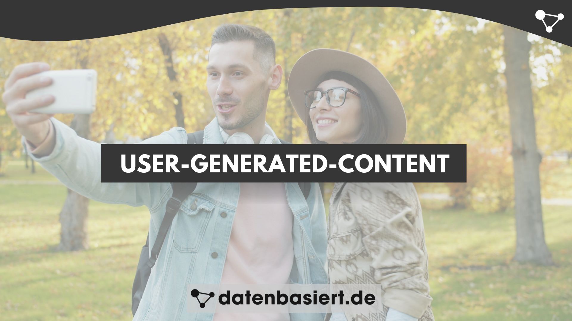User Generated Content
