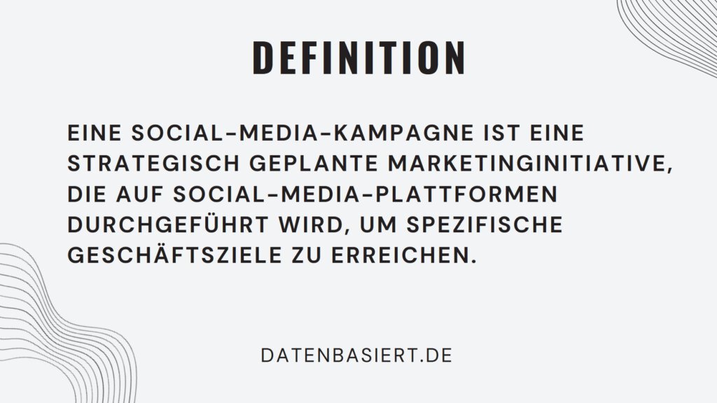 Definition: Social-Media-Kampagnen