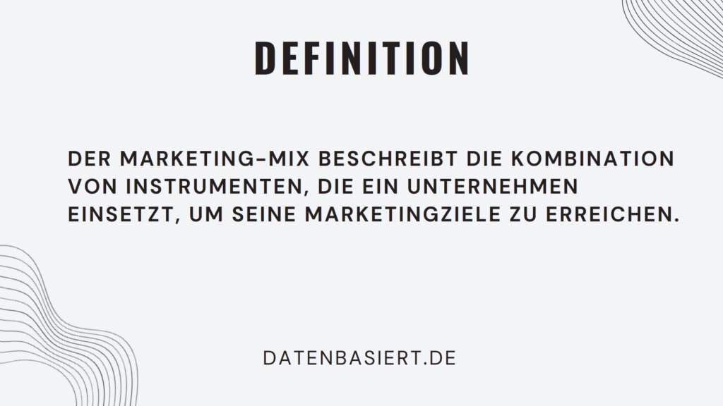 Definition Marketing-Mix
