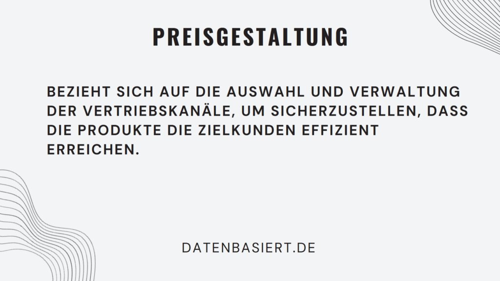Marketing Mix, 4 ps und Marketinginstumente: Preisgestaltung